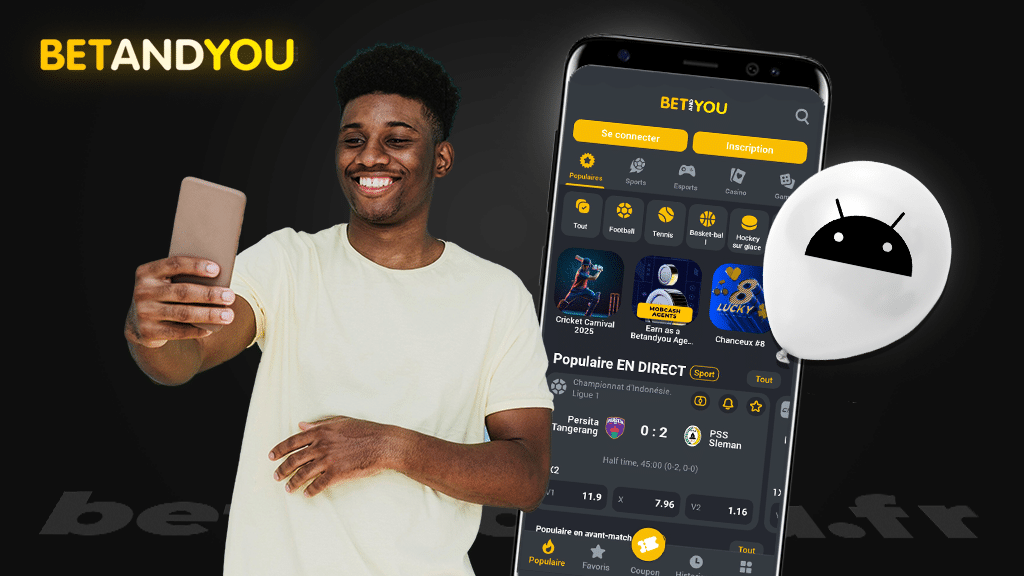 Comment télécharger l'application  Betandyou sur Android et iOS ?