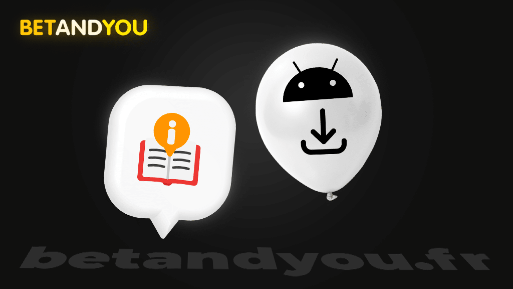 Télécharger Betandyou app sur android : les étapes à suivre 